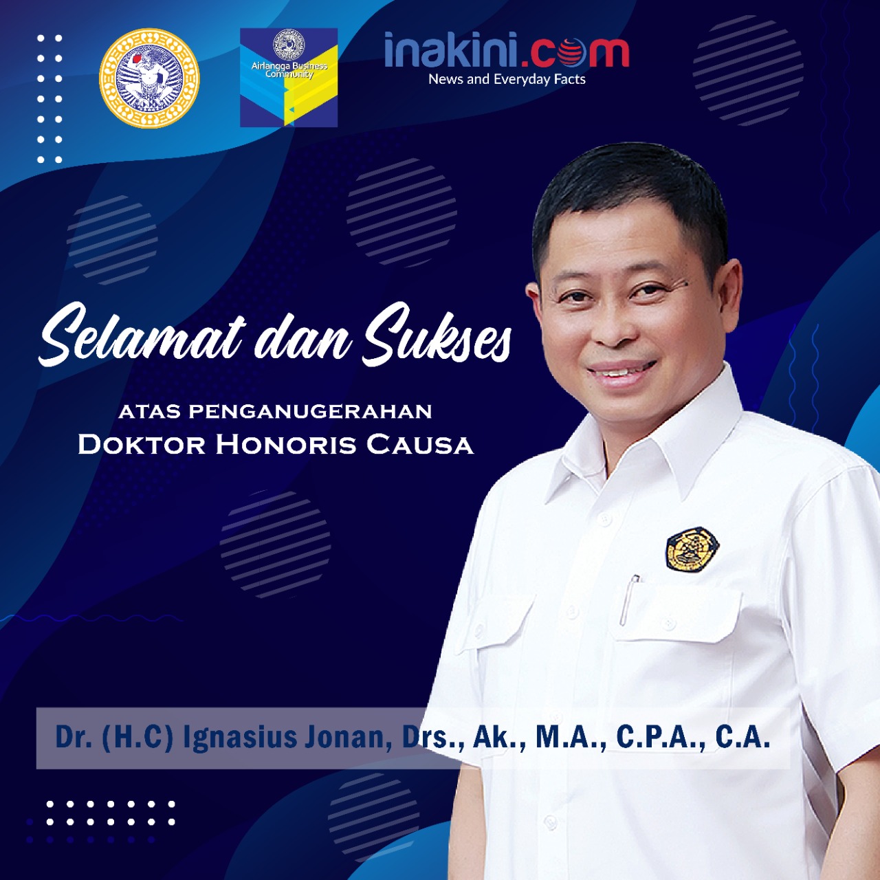 Selamat Dan Sukses Atas Gelar Doktor Honoris Causa Dari UNAIR Kepada ...