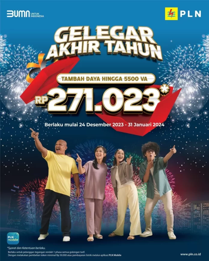 PLN Gelar Promo Tambah Daya Hingga 5.500 VA, Hanya Rp271.023